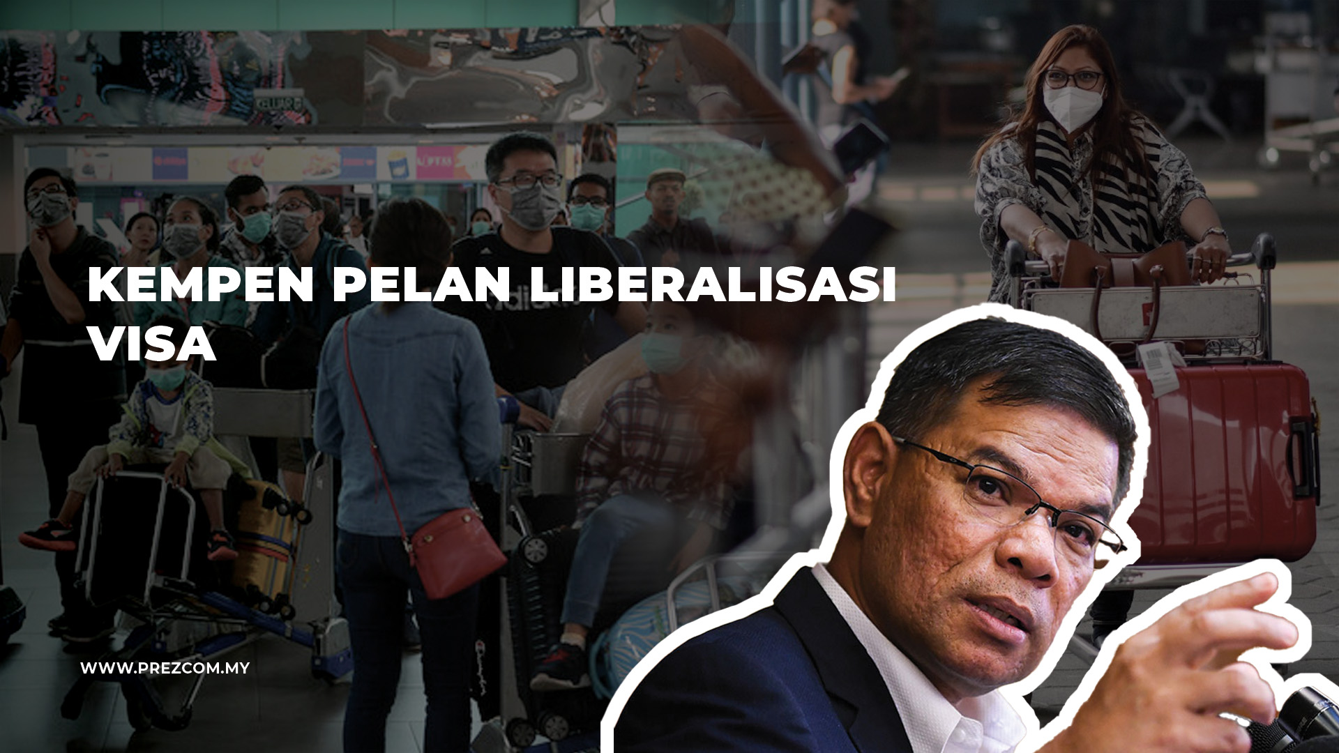 Liberalisasi Visa