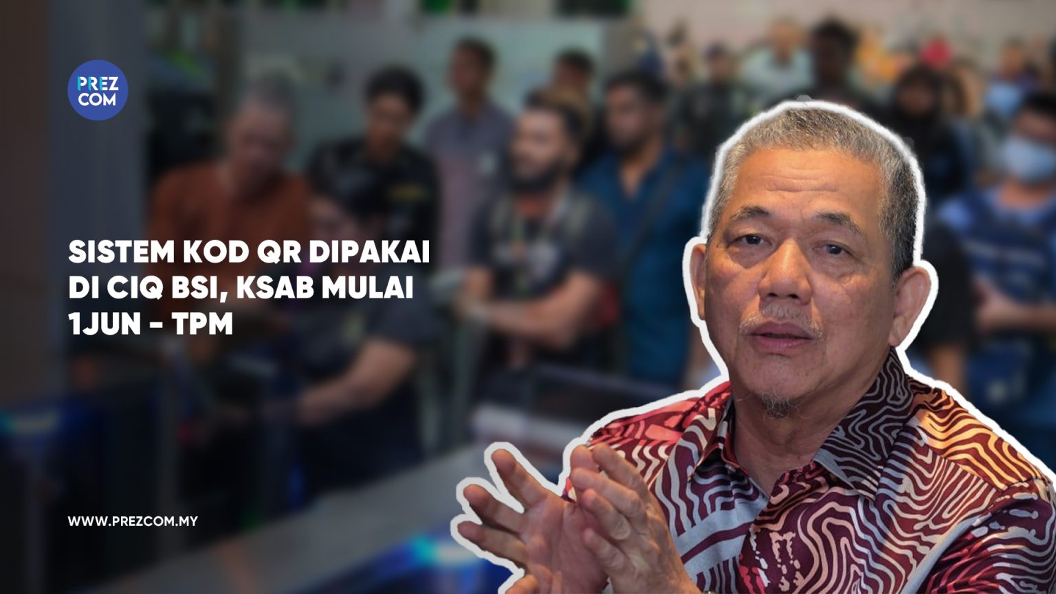 Ksab Ramo Sistem kod QR dipakai di CIQ BSI, KSAB mulai 1 Jun – TPM - PrezCom