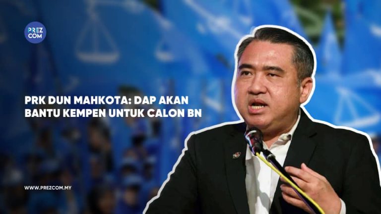 PRK DUN Mahkota: DAP Akan Bantu Kempen Untuk calon BN - Loke