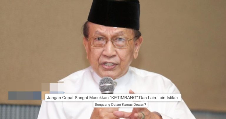 Jangan Cepat Sangat Masukkan "KETIMBANG" Dan Istilah Songsang Lain Dalam Kamus Dewan?