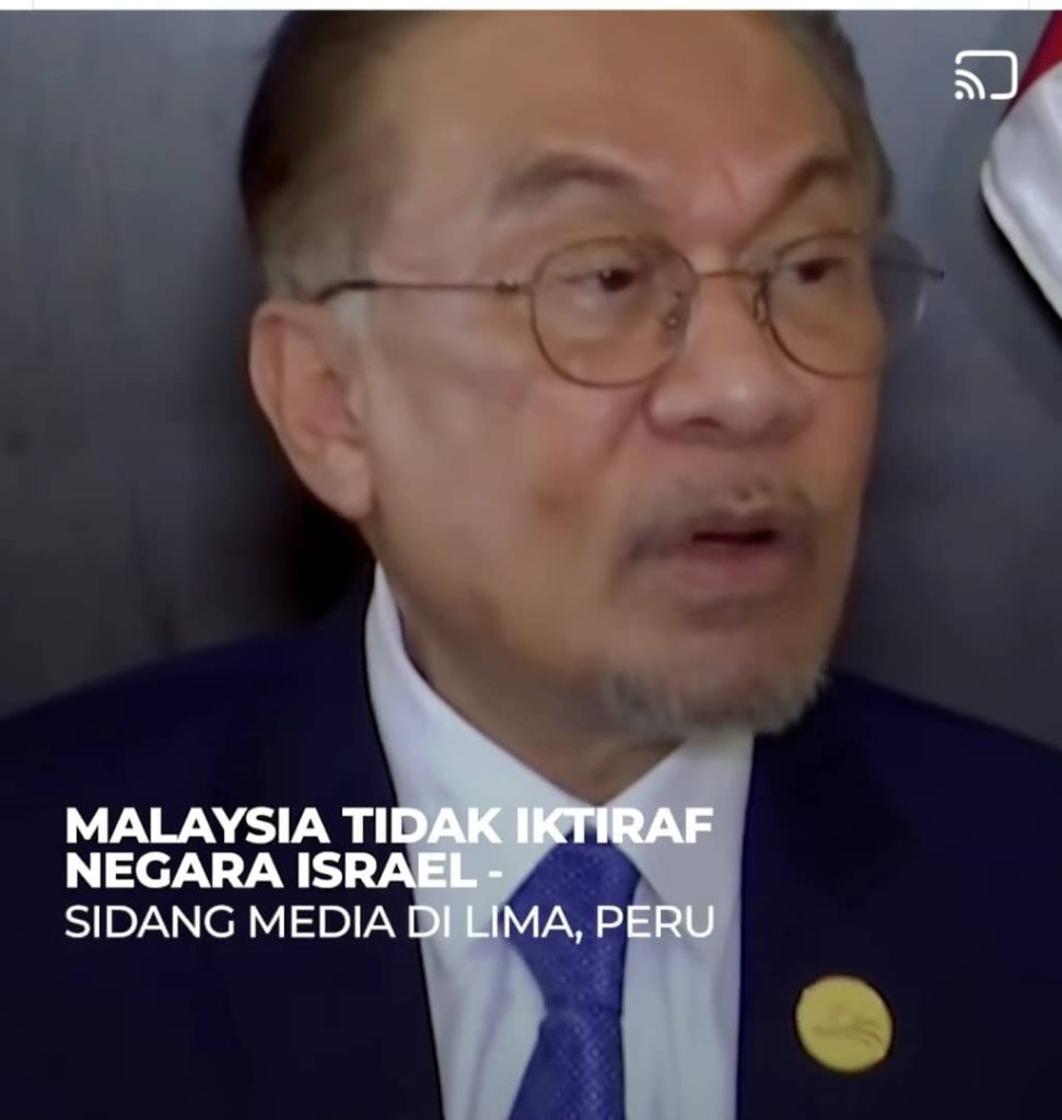 Malaysia Tidak Iktiraf Negara Isreal - Dalam Sidang Media Yang Di Adakan Di Lima Peru.