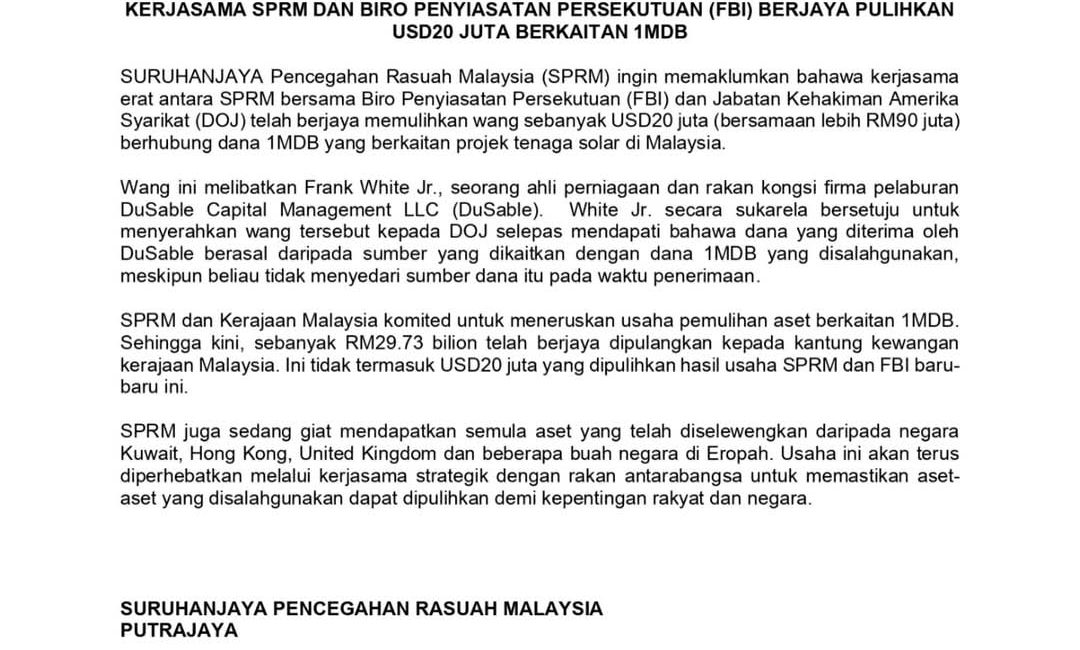 Kerja SPRM Dan FBI Berjaya Pulihkan USD20 Juta Berkaitan1MDB.